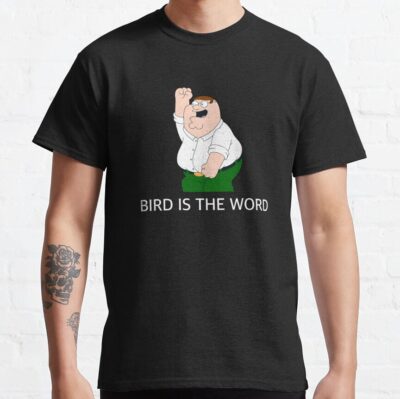 Bird Is The Word T-Shirt
