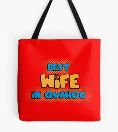 Family Guy Best Wife Tote Bag